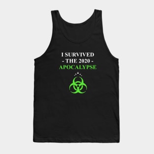 I Survived the 2020 Apocalypse (6) Tank Top